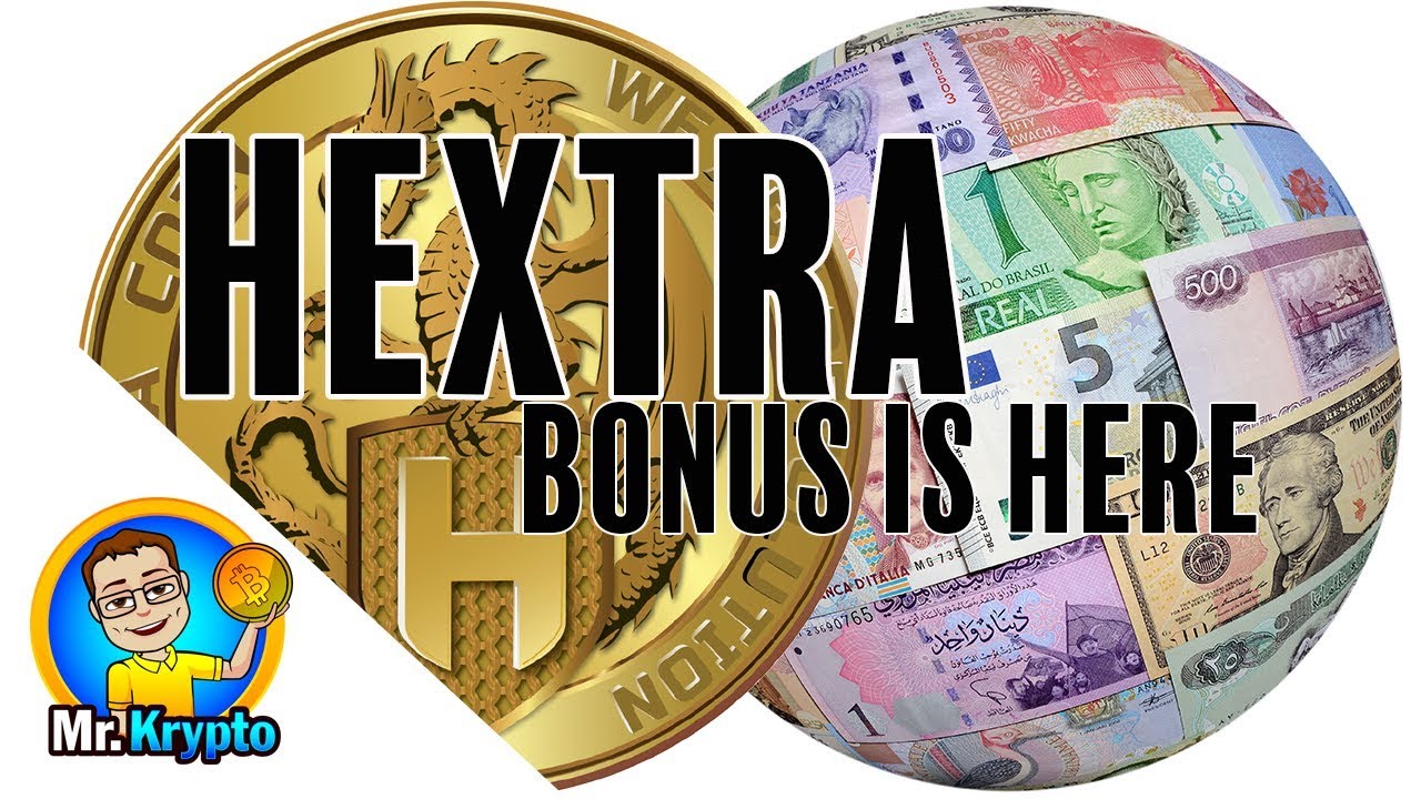 Hextra Coin - Bonus Is Here!