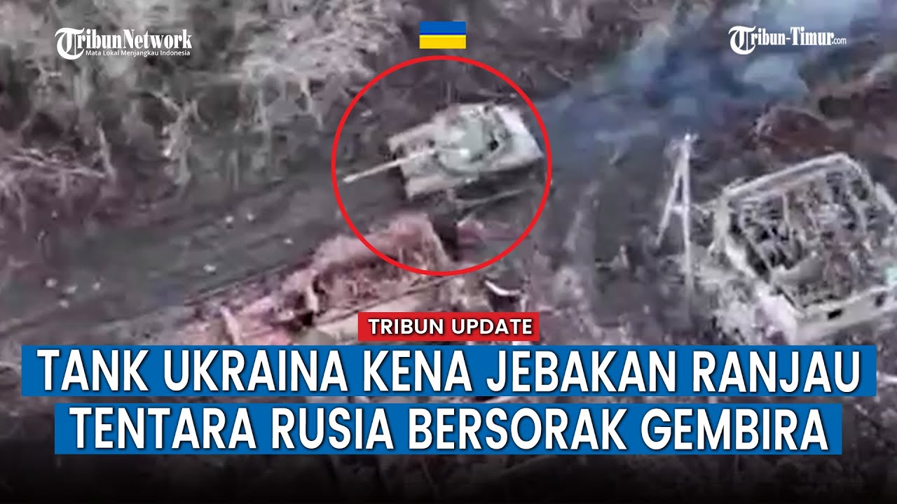 Tank T-64BV Ukraina Tabrak Ranjau Rusia, Pasukan Putin Bersorak Kegirangan