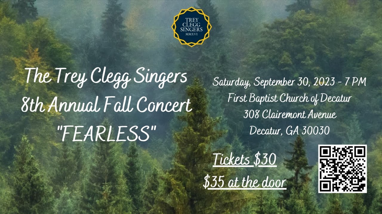 The Trey Clegg Singers Fall Concert - “Fearless: Songs of Faith and Courage” -