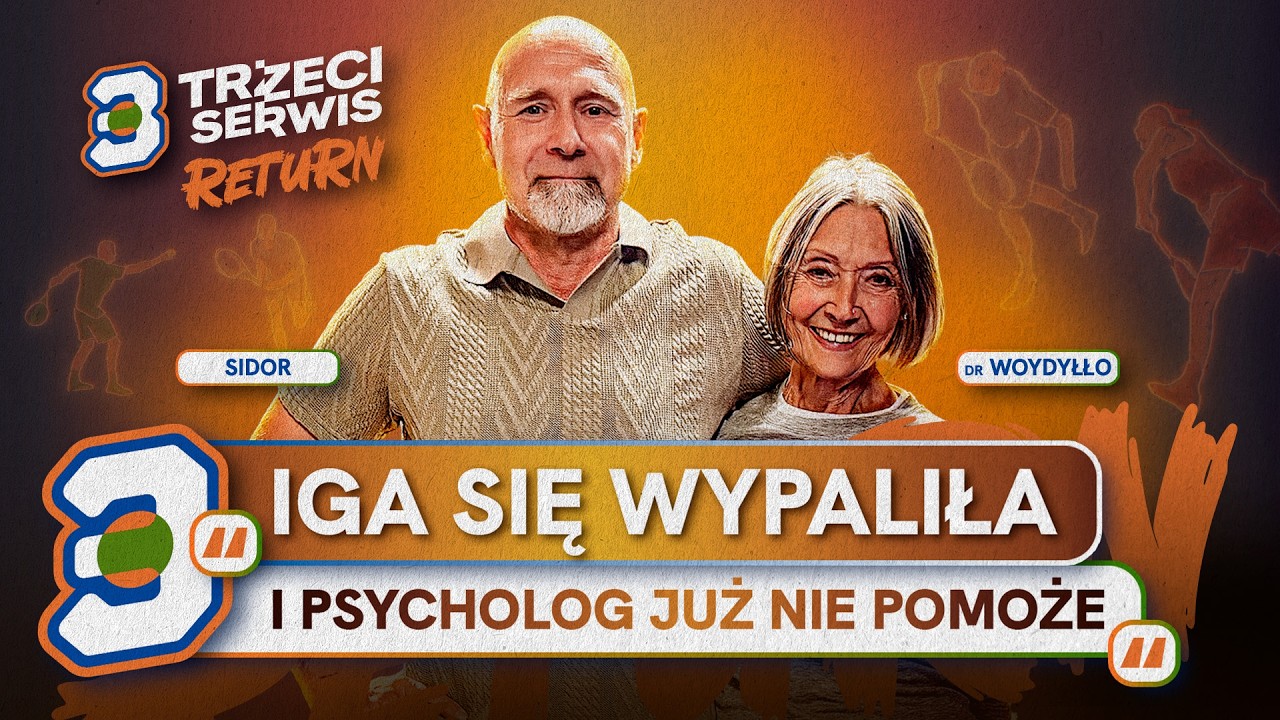 WOYDYŁŁO DIAGNOZUJE ŚWIĄTEK: IGA JUŻ NIE UWIELBIA TENISA... | RETURN #3