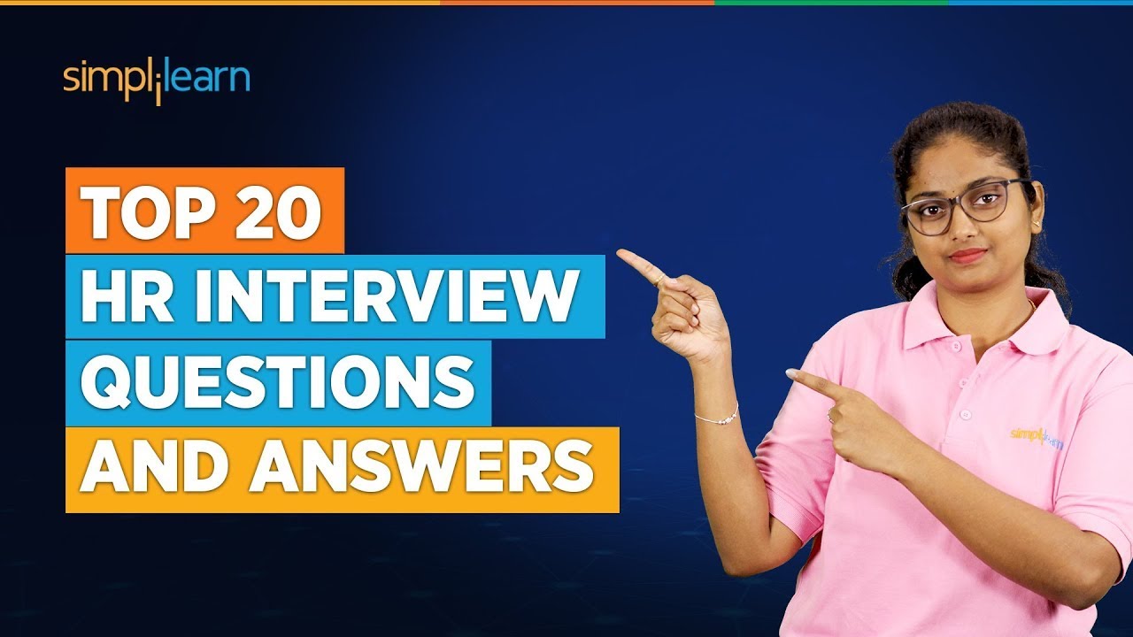 Top 20 HR Interview Questions and Answers | 20 Most Asked HR Interview Questions 2026 | Simplilearn