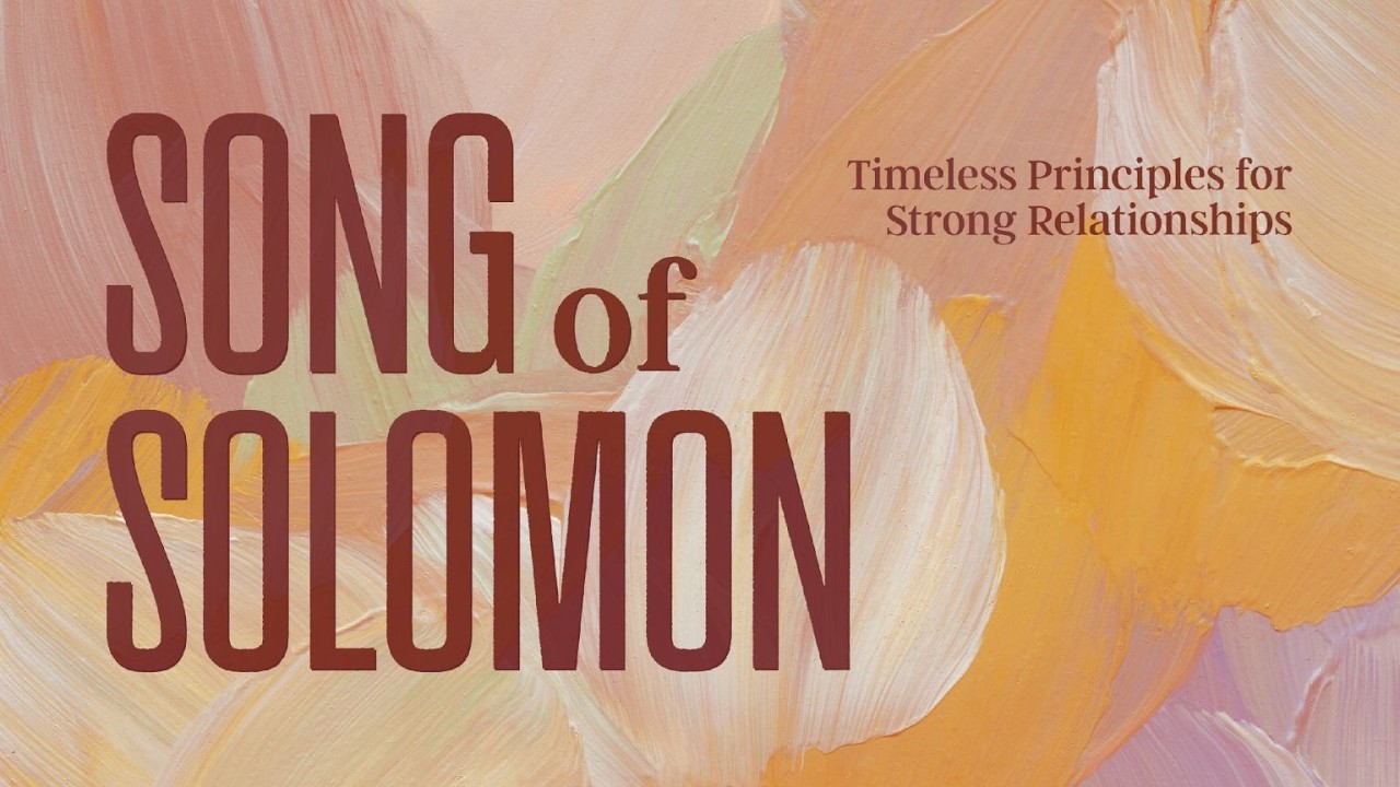 Song of Solomon Week 1