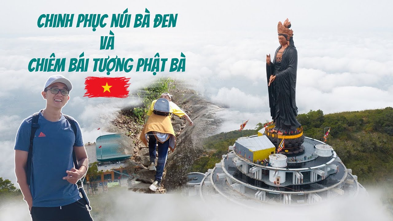 Leo Núi Bà Đen bằng đường cột điện | Chinh phục nóc nhà Nam Bộ