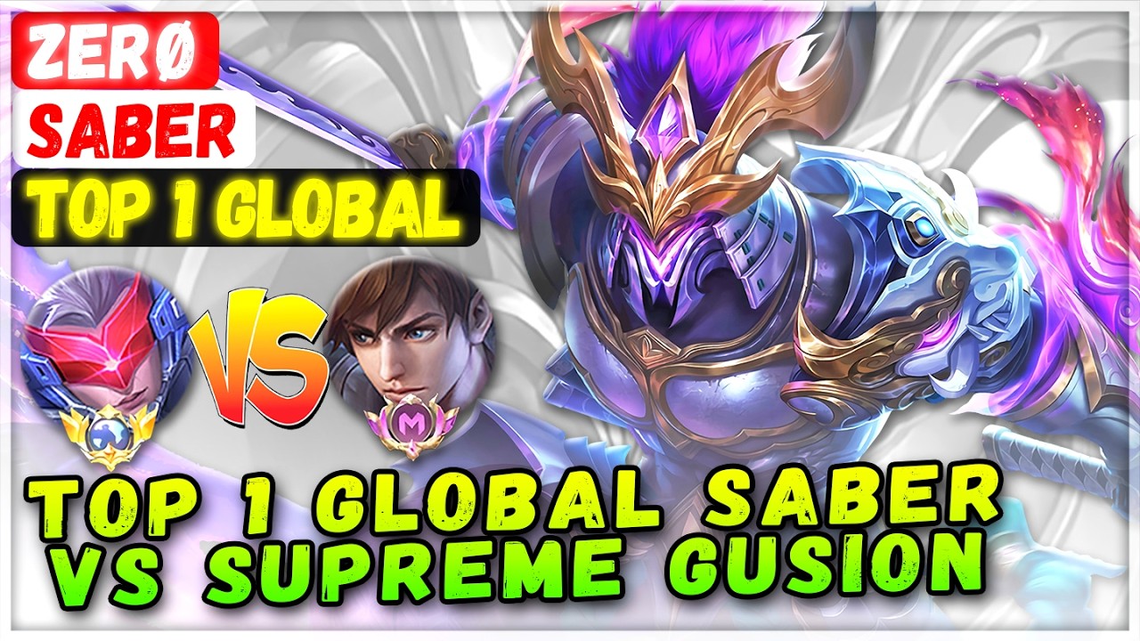Top 1 Global Saber VS Supreme Gusion [ Top 1 Global Saber ] Zer&oslash; - Mobile Legends Emblem And Build
