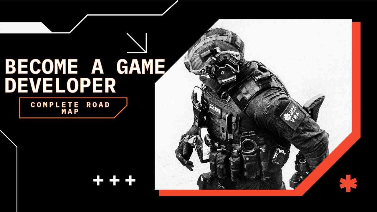 How to become a game developer||Complete roadmap for beginners to become a game developer||