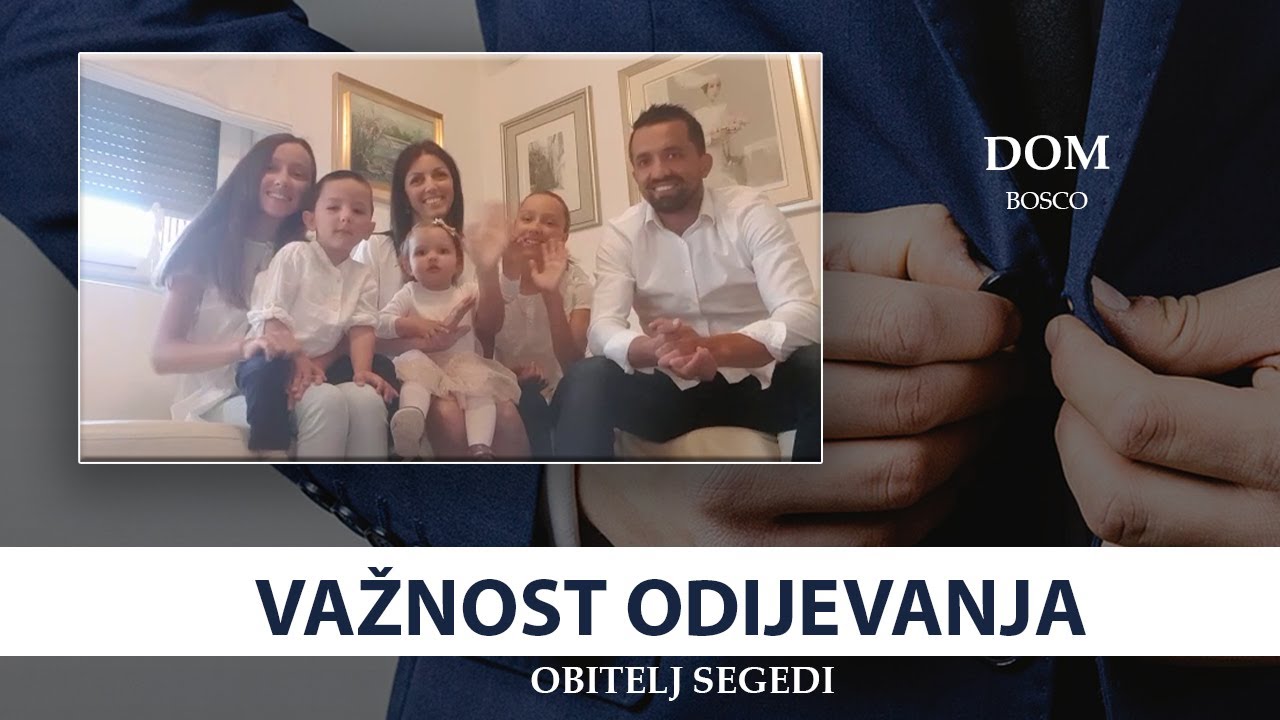 Koliko je važno odijevanje u našoj obitelji? | DOM BOSCO