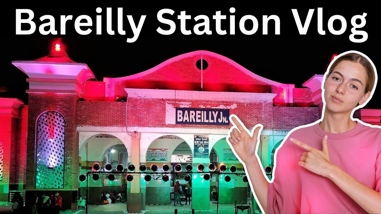 Bareilly Station Vlog #video #vlog #bareilly