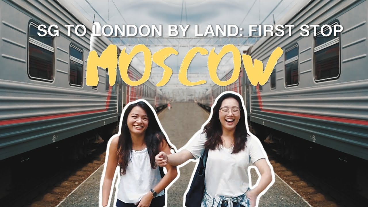 The Trans-Siberian Journey To Moscow | Singapore To London OVER LAND! | EP 1