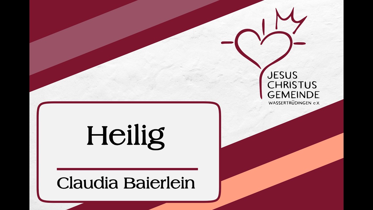 JCGW Predigt am 15.02.2026 | Heilig | Claudia Baierlein