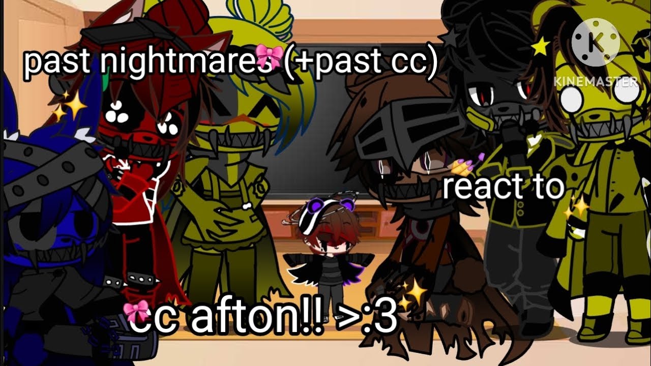 Past nightmares(+ Past cc) react to cc!! :3//MY AU//no hate//kinda lazy and short XD//enjoy :D!! 