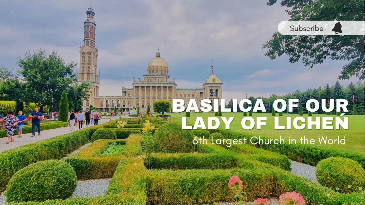 POLAND | Basilica of Our Lady of Lichen 2023