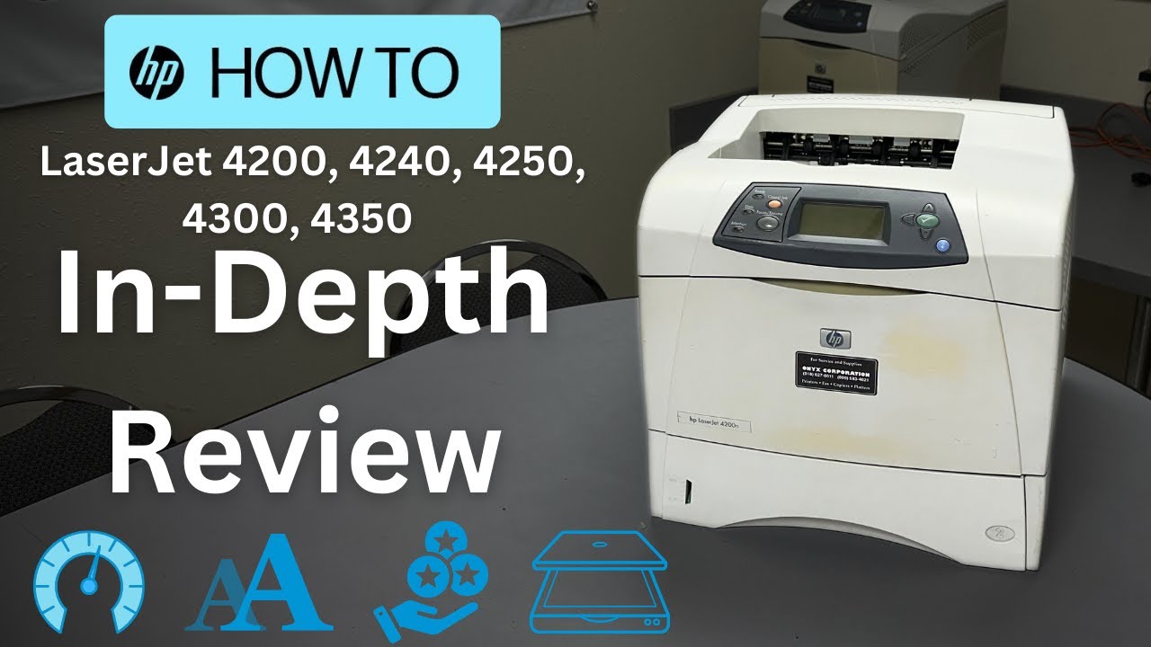 OLD BUT GOLD | HP LaserJet 4200, 4240, 4250, 4300, 4350 Review