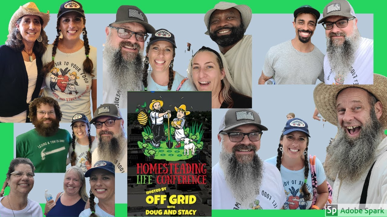 Off Grid with DOUG & STACY | Homesteading Life Conference 2020 | Hannibal Missouri