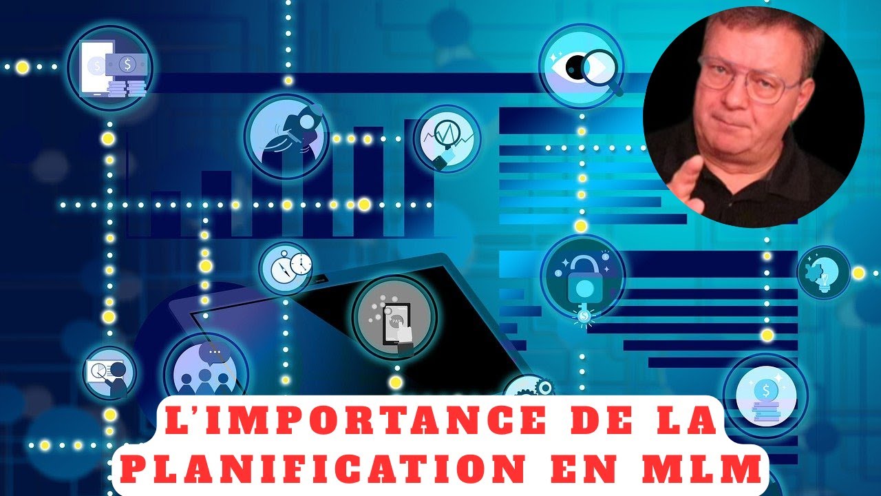 L'importance de la planification en MLM