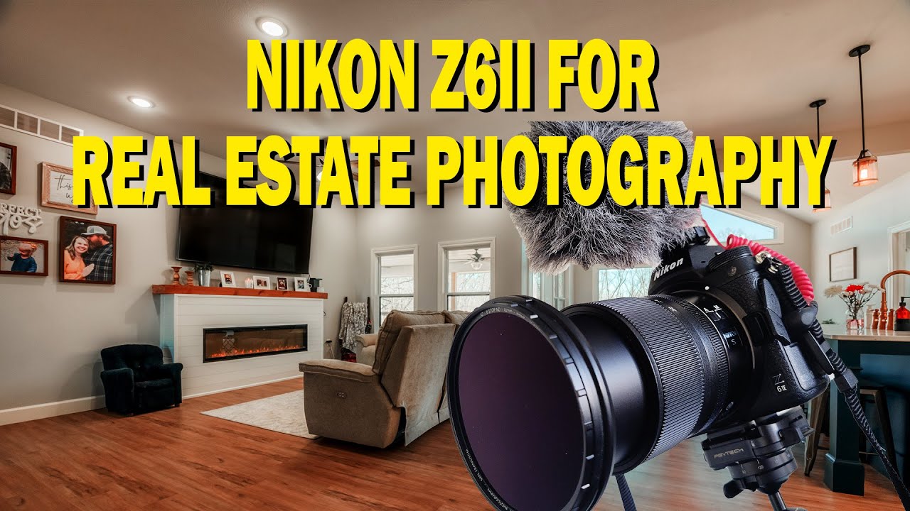 Nikon Z6ii for real estate photography? 10 things I love about this camera!