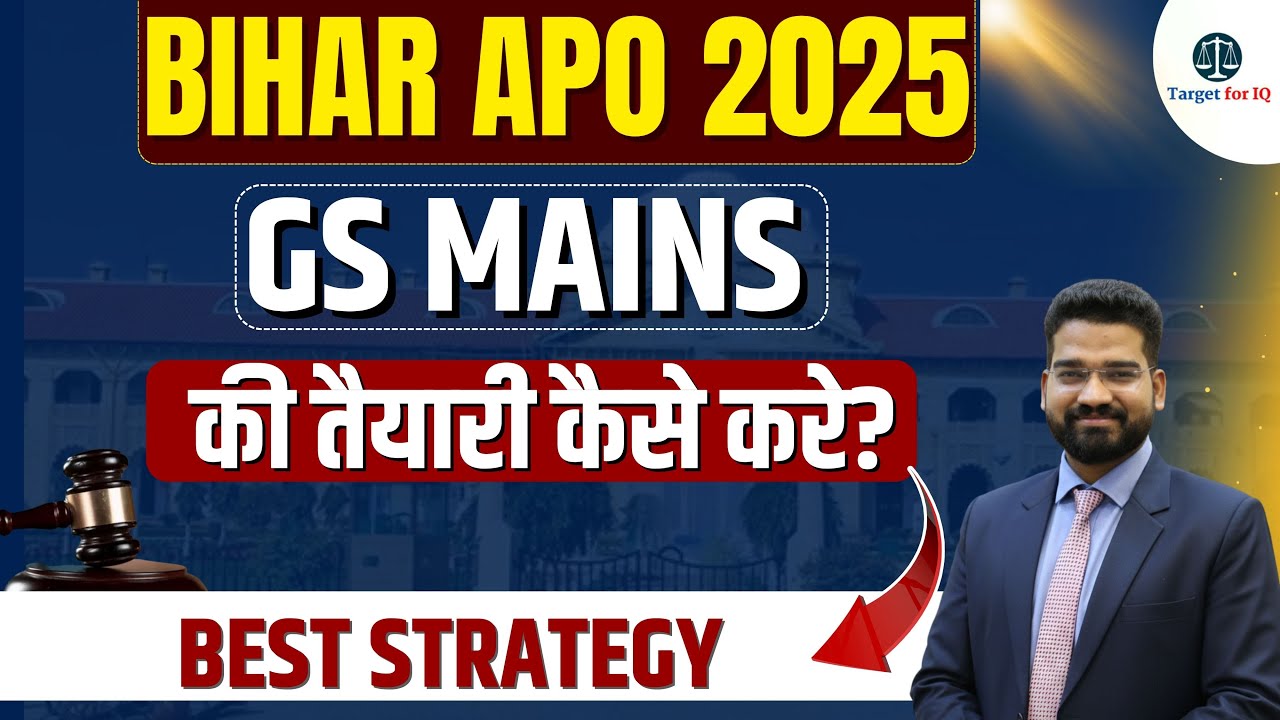 Bihar APO 2025 | How to prepare GS Mains? | By Satendra Sir |  Target for IQ #targetforiq #biharapo
