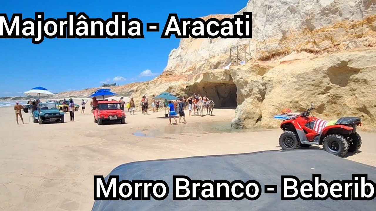 Ceará: Majorlândia - Aracati, Morro Branco Beberibe vamos dá uma volta