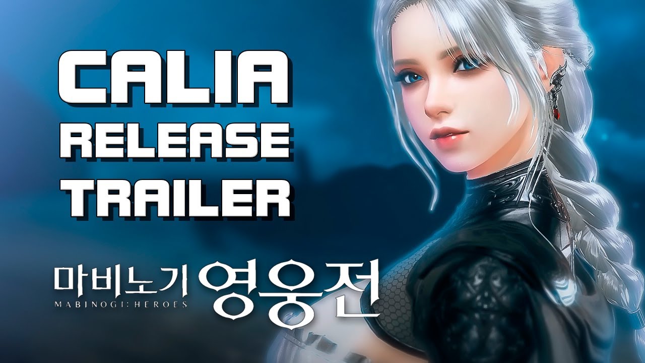 Mabinogi: Heroes (Vindictus) - Calia - Release Trailer - F2P - PC - KR