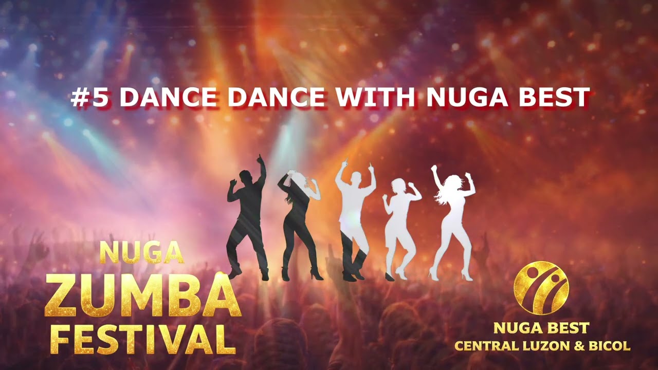 NUGA ZUMBA #5 DANCE DANCE WITH NUGA BEST