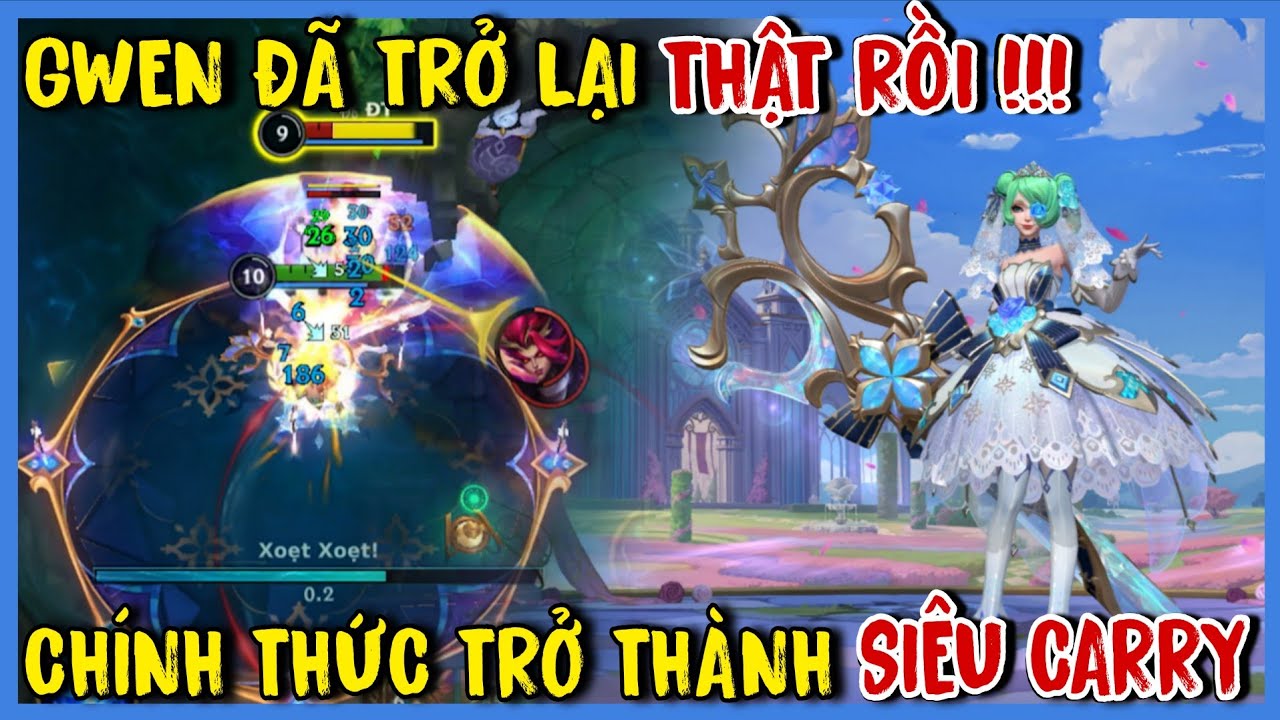 TỐC CHIẾN : Gwen Được Buff Hơi Quá Đà, Chính Thức Trở Thành Rừng Tier S Siêu Gánh Team