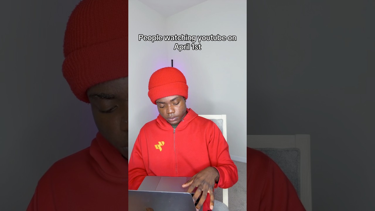 Ludzie oglądający YouTube 1 kwietnia myślą tak: 😂