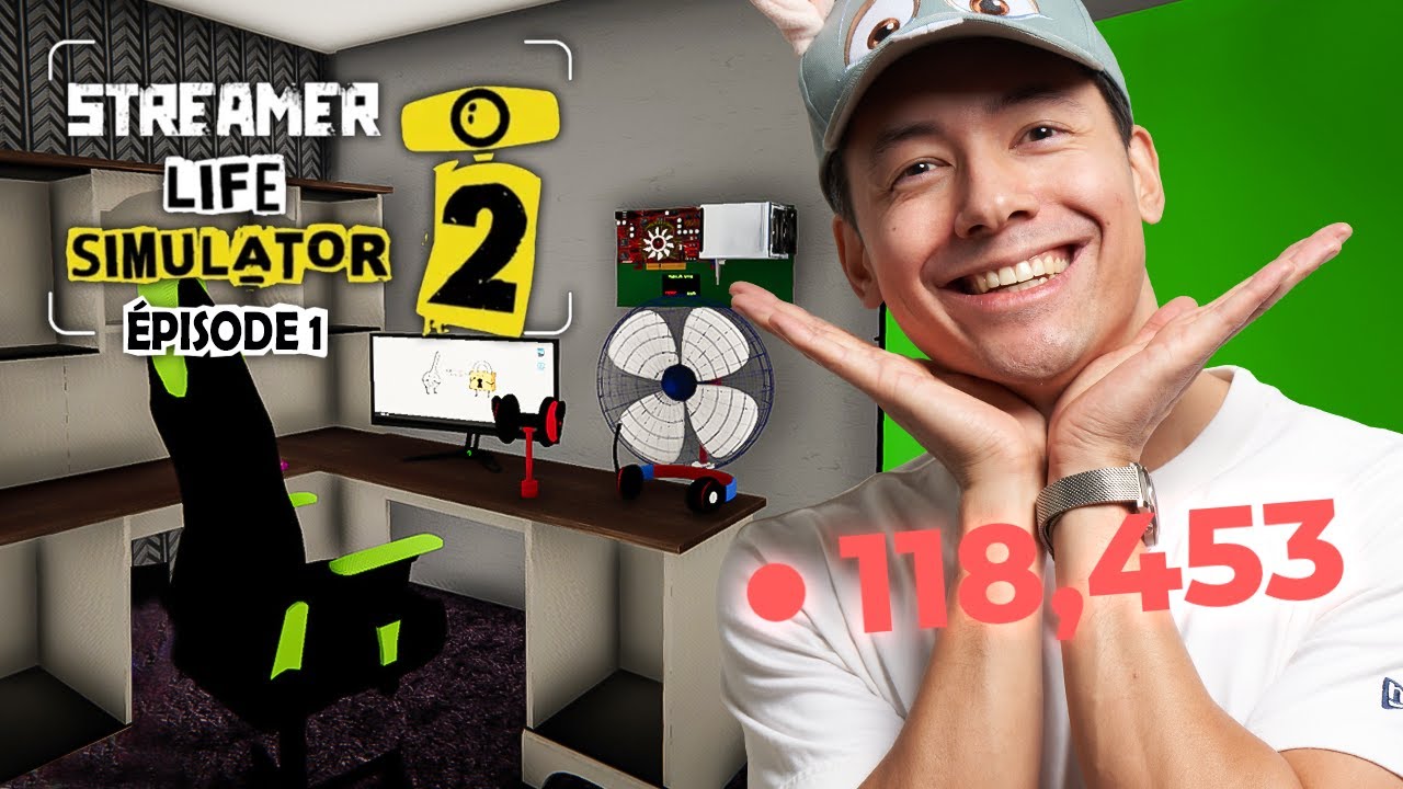 MA CARRIÈRE DE STREAMER COMMENCE MAINTENANT ! ► STREAMER LIFE SIMULATOR 2 #1