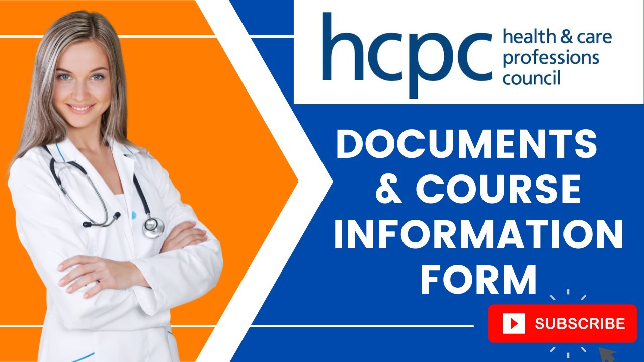 HCPC Course Information Form and Documents | HCPC Registration Process for International Applicants