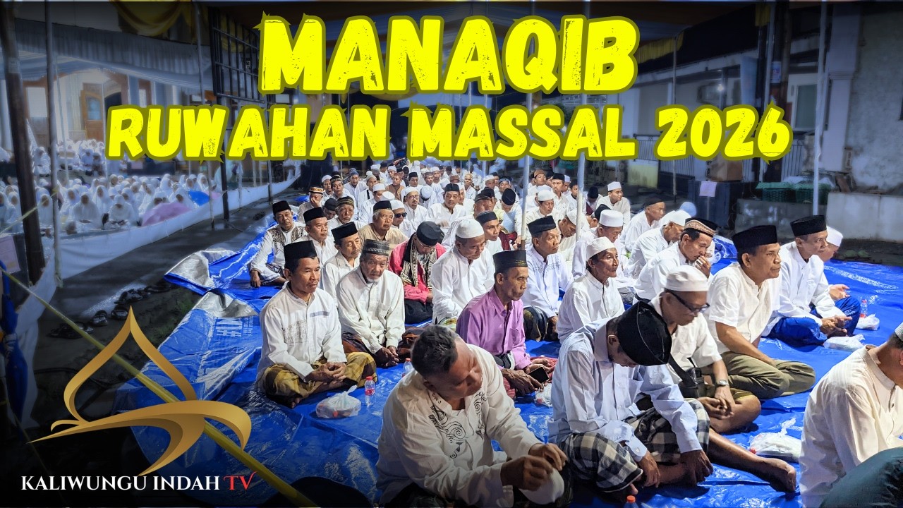 Manaqib Syekh Abdul Qadir Al-Jailani || RUWAHAN MASSAL Perum Kaliwungu Indah 2026 || kalindaTV
