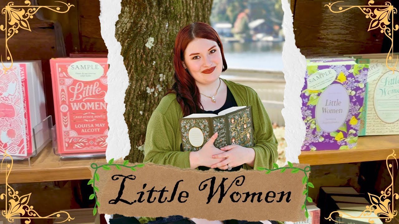 Every Copy of LITTLE WOMEN I Own | Vintage, Second Hand, and Special Editions