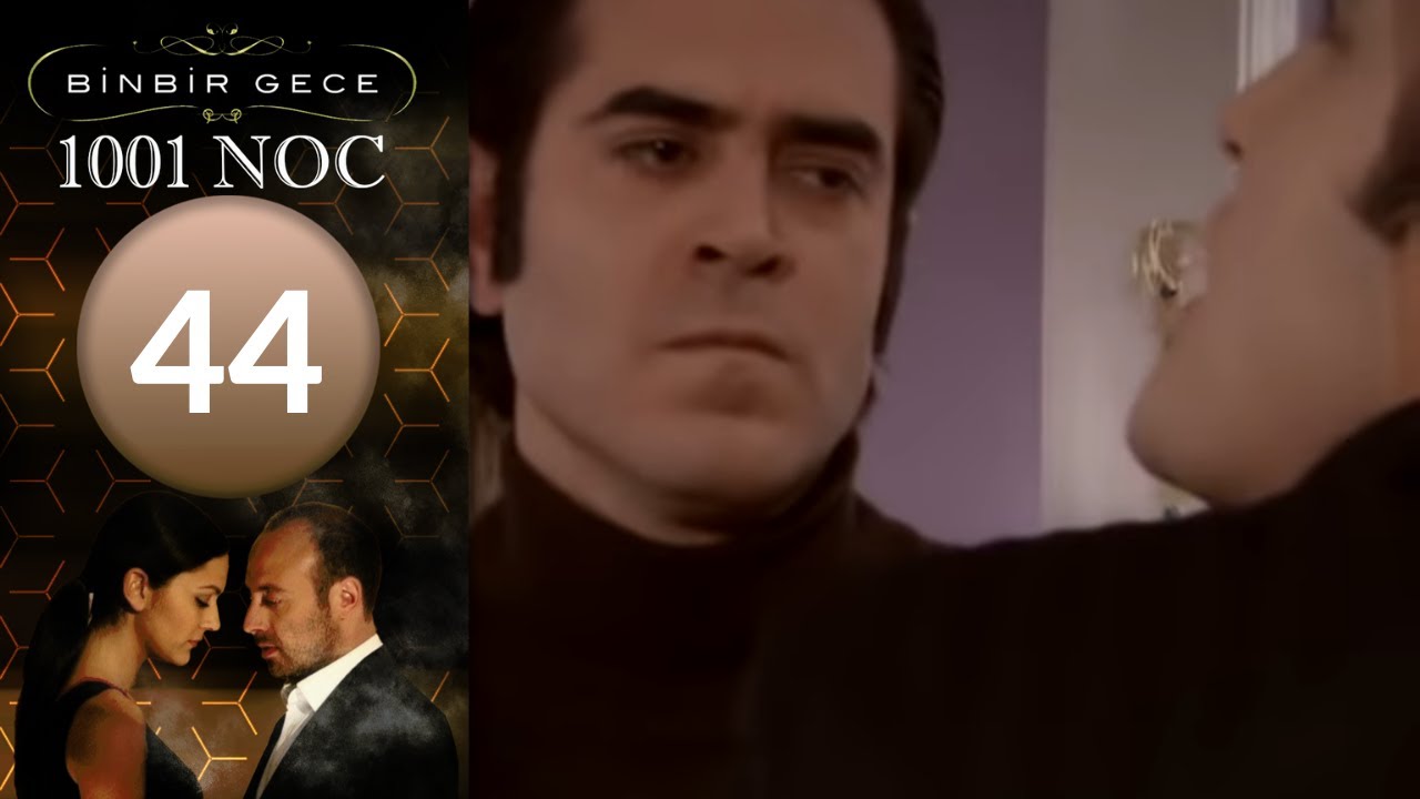 1001 Noc - Epizod 44