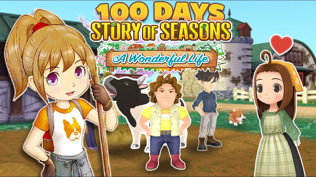 Let's Play 100 Days In Story of Seasons: A Wonderful Life | #1