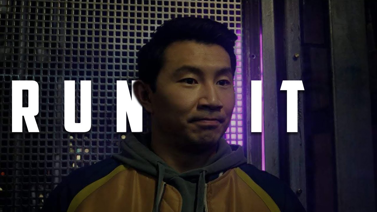 Shang-Chi | Run It