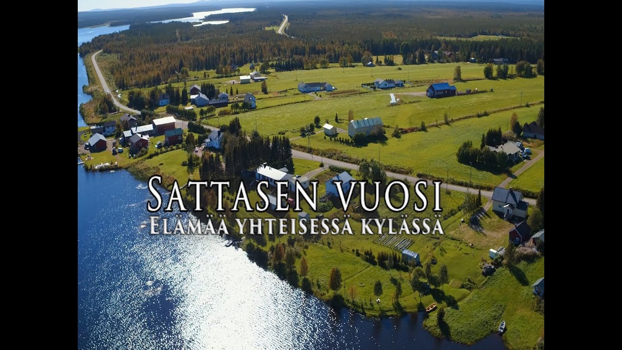 Sattasen vuosi -Elämää yhteisessä kylässä