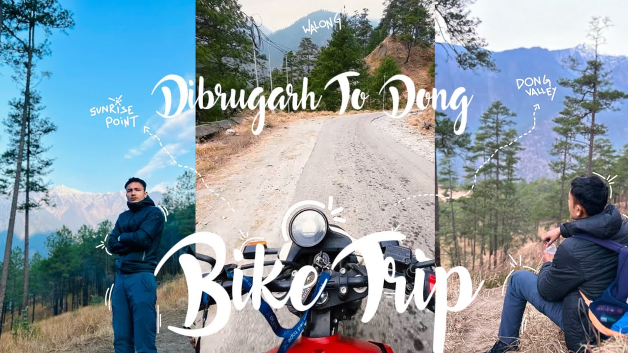 Unseen Arunachal | Epic Bike Trip to Dong &ndash; Land of the Rising Sun