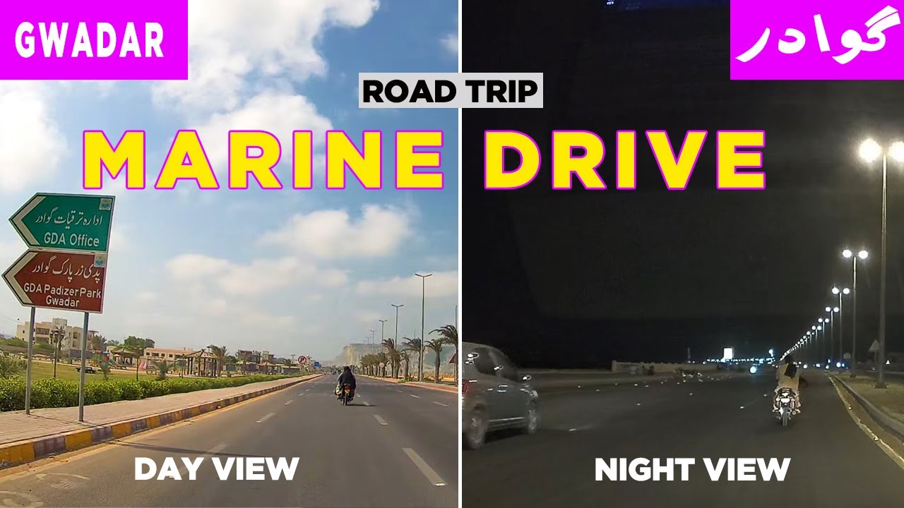 Road Trip Dash Cam Day and Night View of Gwadar Marine Drive | #RoadTripWala