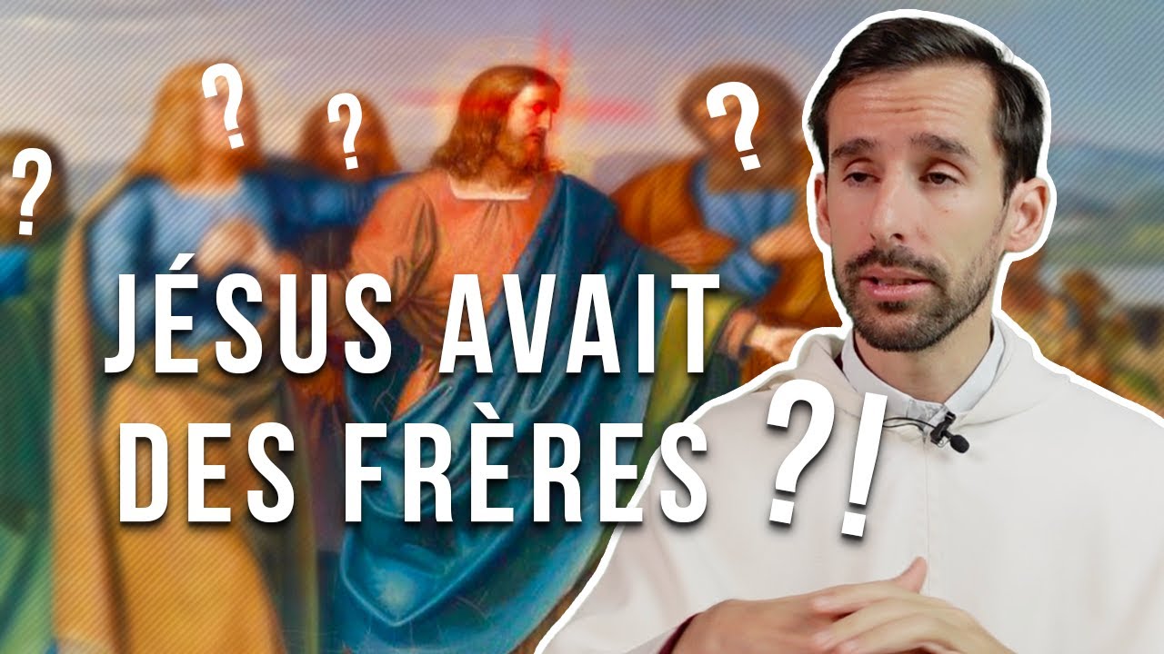 Les frères de Jésus / Virginité de Marie : enquête biblique....