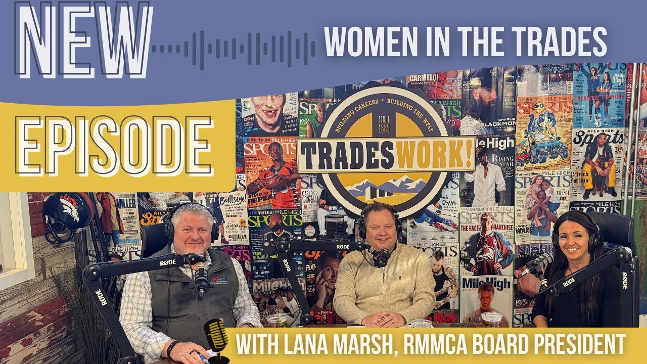 Women in the Skilled Trades | New RMMCA Board President Lana Marsh