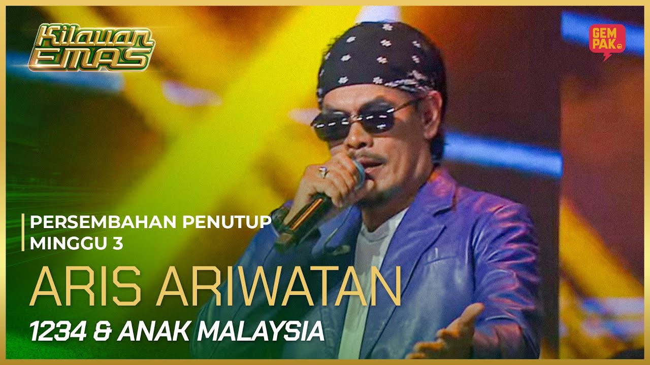 [Persembahan Pembukaan] ARIS ARIWATAN - (1234 & Anak Malaysia) | KILAUAN EMAS 2025 MINGGU 3