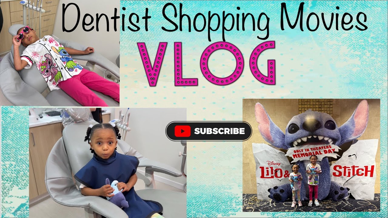 😁COME SPEND A BUSY DAY WITH US! DENTIST APPOINTMENT | SHOPPING AND THE MOVIES! 🛍️ 🎥 🍿 