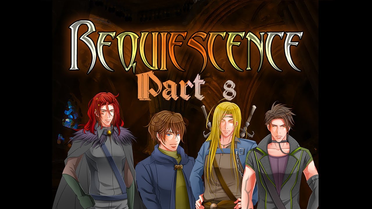 Requiescence Demo: Part 8