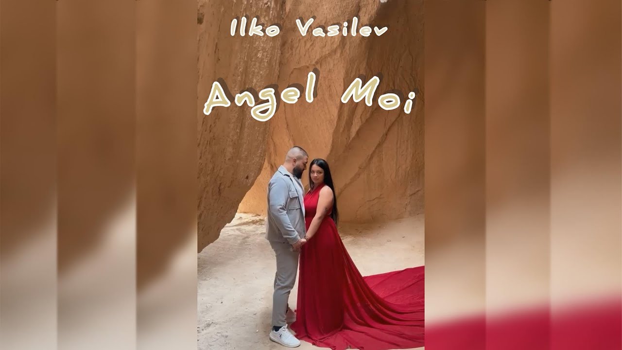 Ilko Vasilev -❤️ Angel moi ❤️-2024