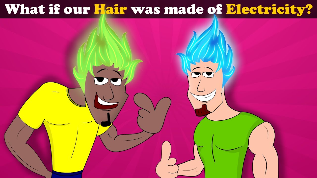 What if our Hair was made of Electricity? + more videos | #aumsum #kids #science #education #whatif