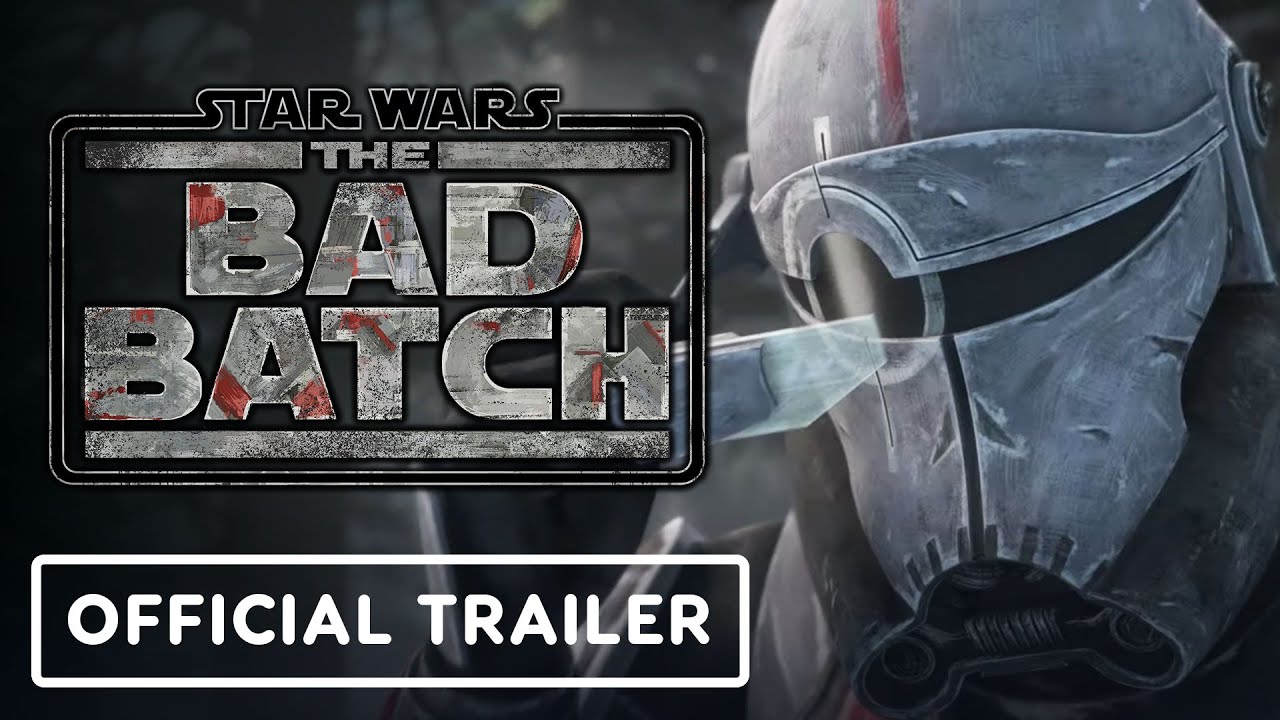 Star Wars: The Bad Batch - Official Trailer (2021)