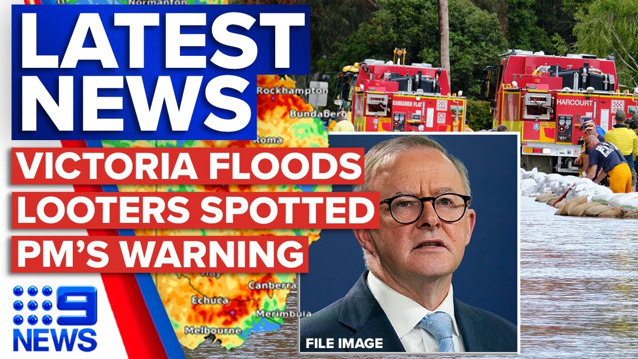 PM warns of 'dangerous' weeks ahead as more rain looms, Victoria floods | 9 News Australia