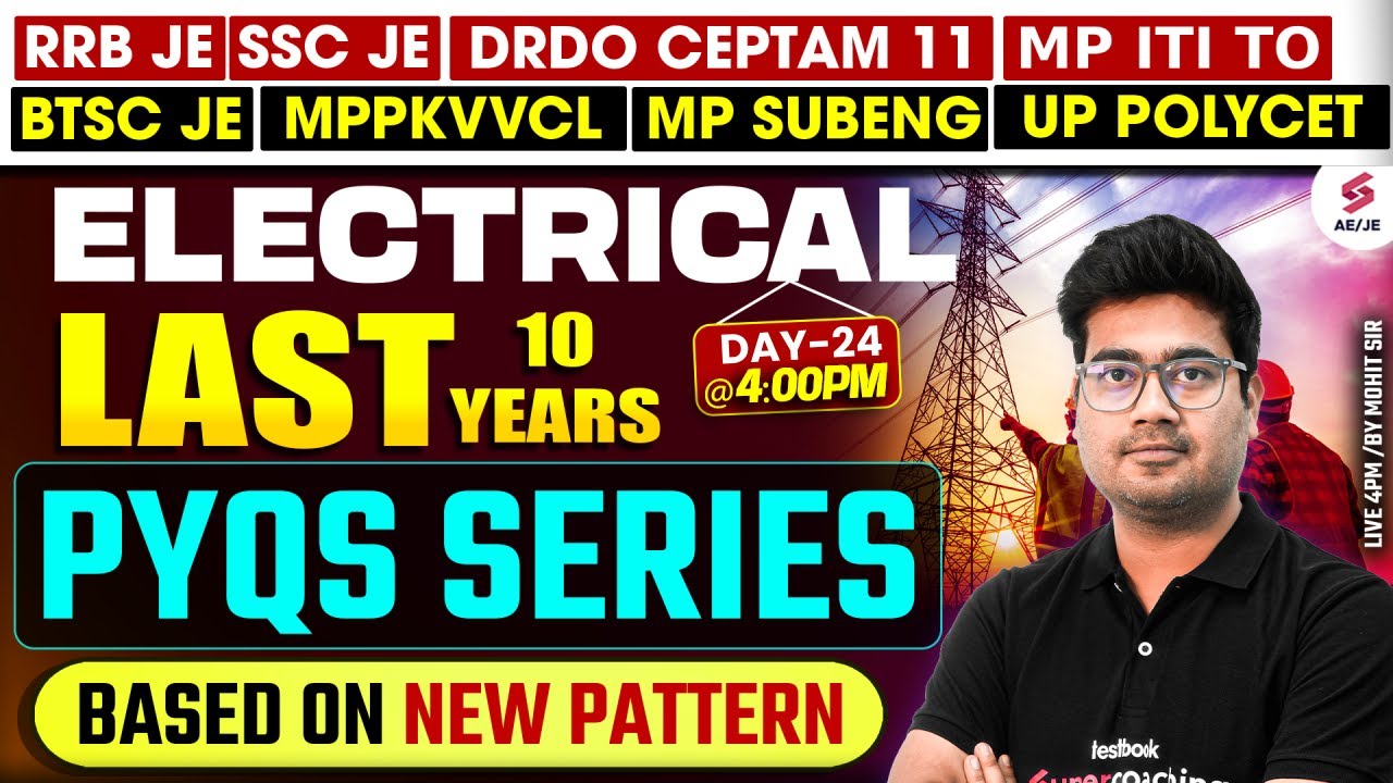 RRB JE 2025 | RRB JE CBT 2 Electrical Practice Set | RRB JE Electrical Classes 2025 by Mohit Sir