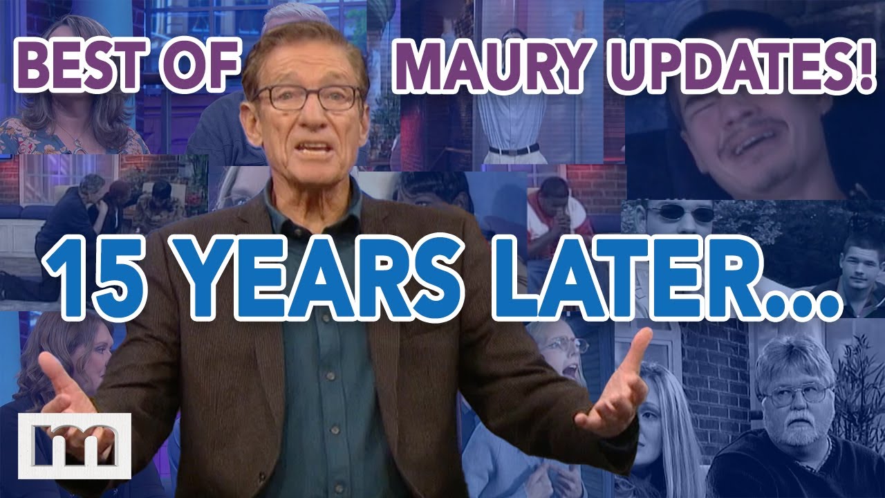 Best of Maury Updates...15 Years Later! | The Maury Show