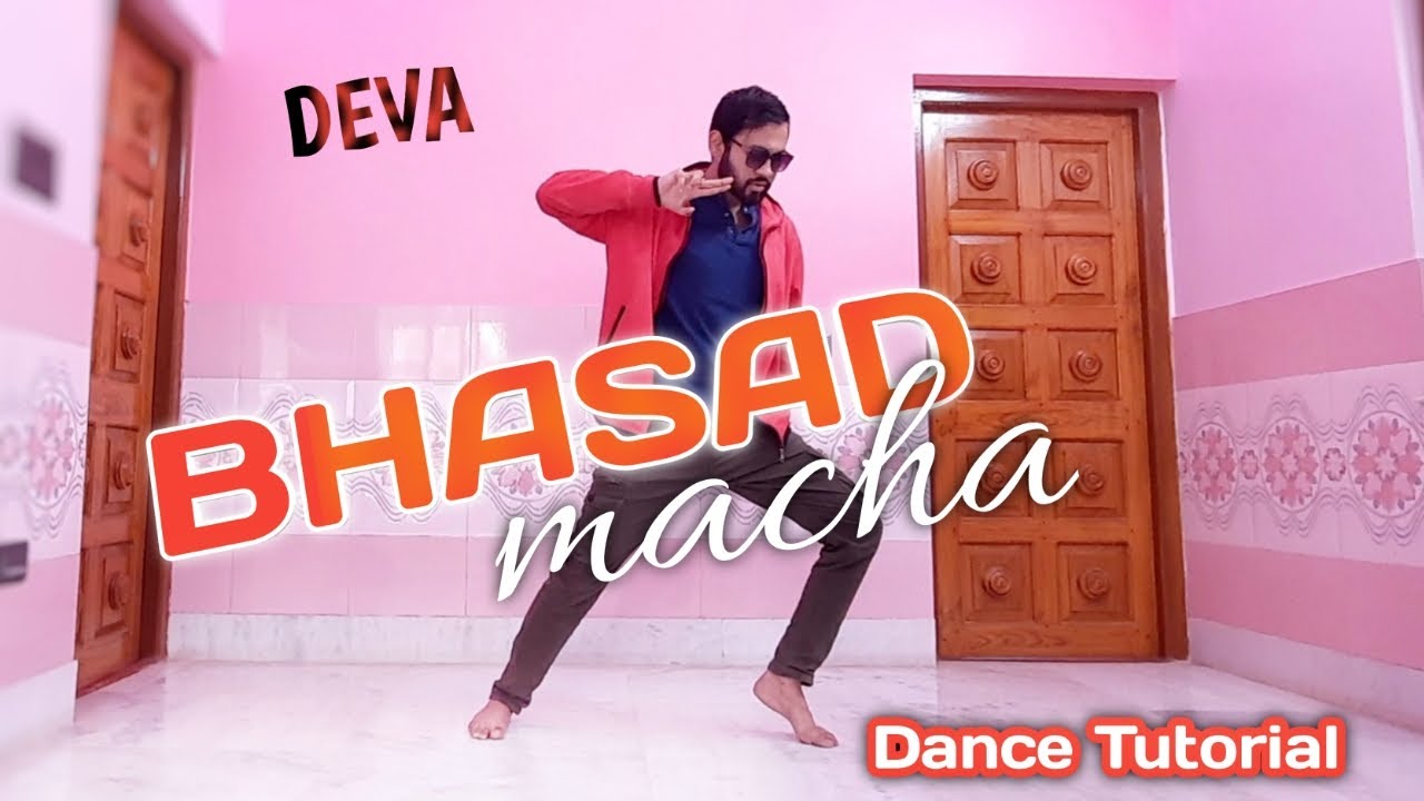 Bhasad Macha - Dance Tutorial | Shahid K , Pooja H | Deva | Dans Kamaza
