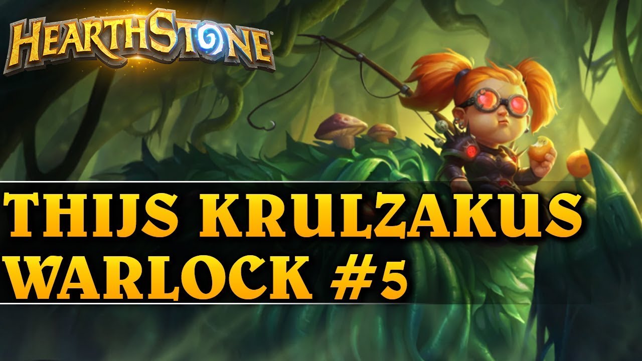 UPS... - THIJS KRULZAKUS WARLOCK #5 - Hearthstone Decks std