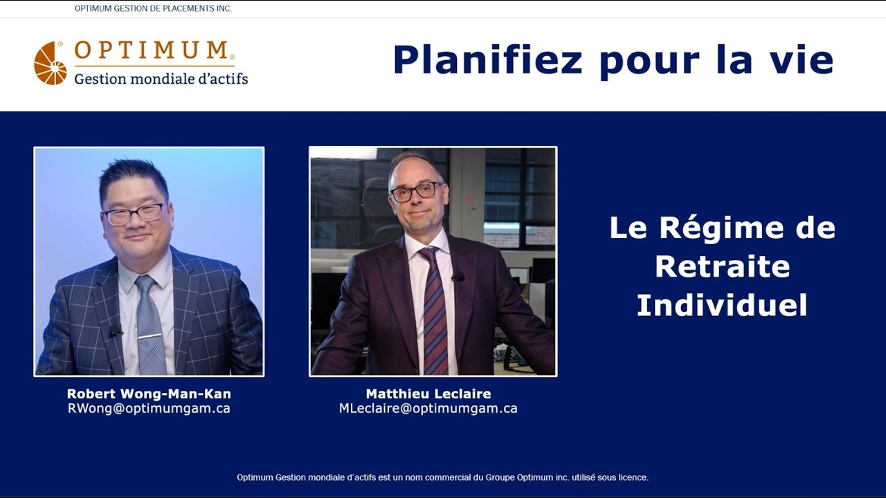Planifiez pour la vie -  Le Régime de Retraite Individuel