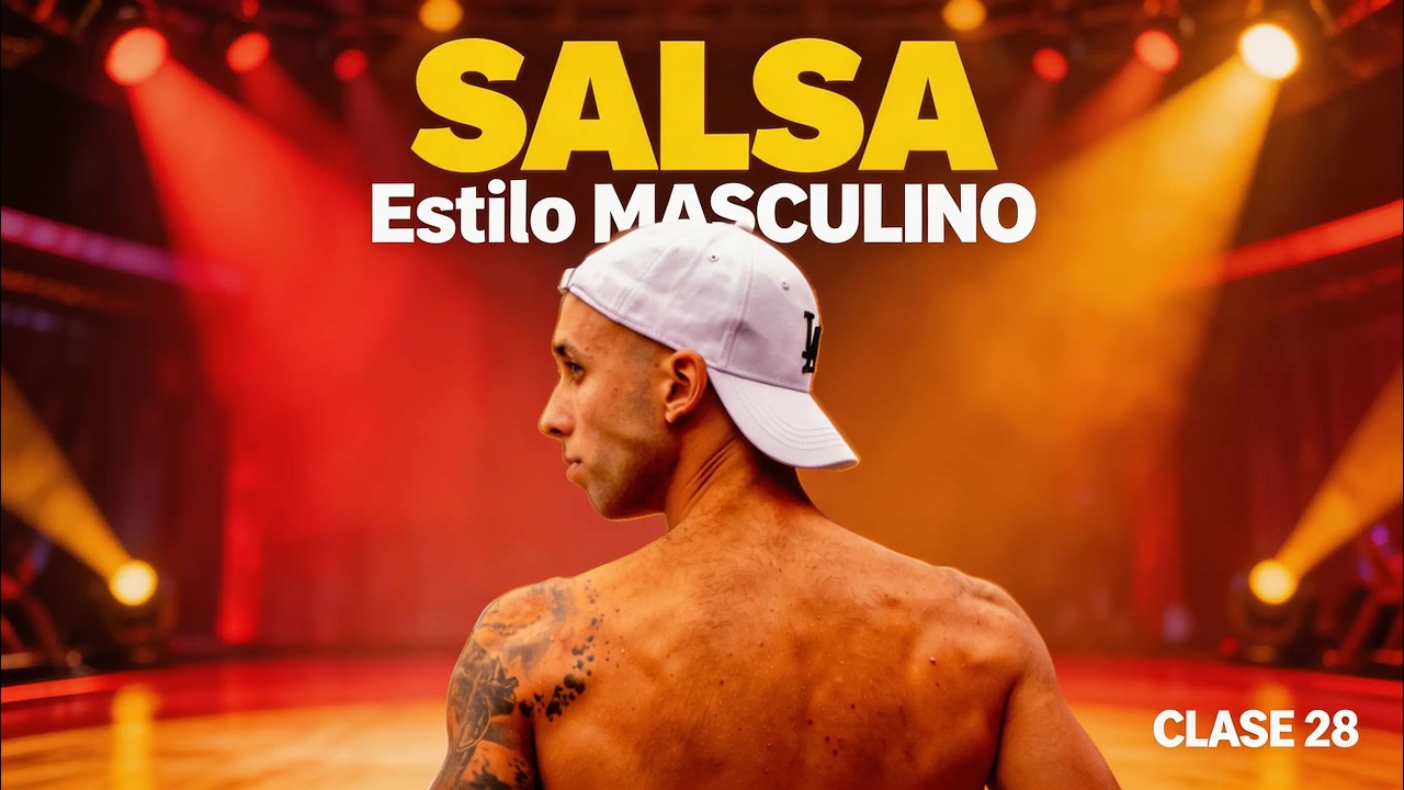 SALSA estilo masculino: PASOS que te hacen VER PRO en la pista 💥🔥 | CLASE 28